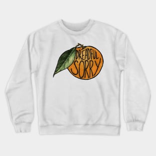 Oh My Darling Clementine Crewneck Sweatshirt